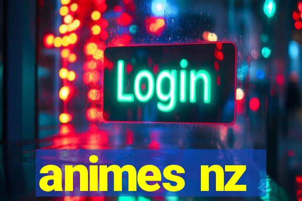 animes nz